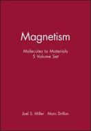 Magnetism: Molecules to Materials di Joel S. Miller, Marc Drillon edito da Wiley-VCH Verlag GmbH