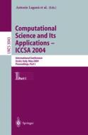 Computational Science and Its Applications - ICCSA 2004. Part 1 edito da Springer-Verlag GmbH