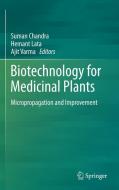 Biotechnology for Medicinal Plants edito da Springer Berlin Heidelberg