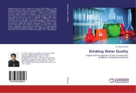 Drinking Water Quality di M. Safiur Rahman edito da LAP Lambert Academic Publishing