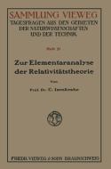 Zur Elementaranalyse der Relativitätstheorie di Caspar Isenkrahe edito da Vieweg+Teubner Verlag