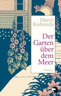 Der Garten über dem Meer di Mercè Rodoreda edito da Berliner Taschenbuch Verl