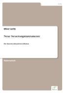 Neue Steuerungsinstrumente di Oliver Loritz edito da Diplom.de