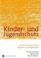 Kinder- und Jugendschutz di Bruno W. Nikles, Sigmar Roll, Klaus Umbach edito da Budrich