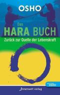 Das Hara Buch di Osho edito da Innenwelt Verlag GmbH