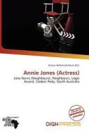 Annie Jones (actress) edito da Dign Press