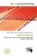 Patricia Barzyk edito da Alphascript Publishing