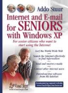 Internet And E-mail For Seniors With Windows Xp di Addo Stuur edito da Visual Steps B.v