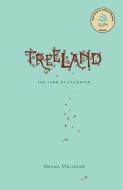 Treeland. the Land of Laughter di Mkama Mwijarubi edito da AFRICAN BOOKS COLLECTIVE
