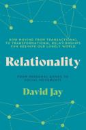 Relationality di David Jay edito da NORTH ATLANTIC BOOKS