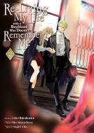 Re-Living My Life with a Boyfriend Who Doesn't Remember Me (Manga) Vol. 2 di Eiko Mutsuhana edito da Seven Seas Entertainment