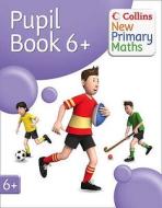 Year 6+ Pupil\'s Book di Peter Clarke, Jeanette Mumford edito da Harpercollins Publishers