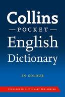 Collins English Dictionary: Pocket Edition di Collins Dictionaries edito da Harpercollins Publishers
