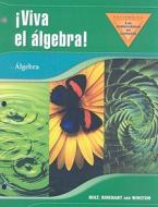 Viva el Algebra! Algebra edito da Holt McDougal