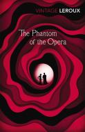 The Phantom of the Opera di Gaston Leroux edito da Vintage Publishing