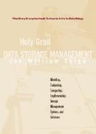 The Holy Grail of Data Storage Management di Jon William Toigo edito da Pearson Education (US)