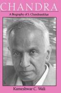 Chandra (Paper) di Kameshwar C. Wali edito da University of Chicago Press