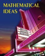 Mathematical Ideas Expanded Edition Value Pack (Includes Tutor Center Access Code & Video Lectures on CD with Optional Captioning for Mathematical Ide di Charles D. Miller, Vern E. Heeren, John Hornsby edito da Addison Wesley Longman