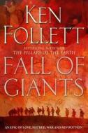 Fall Of Giants di Ken Follett edito da Pan Macmillan
