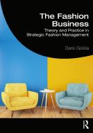 The Fashion Business di Dario Golizia edito da Taylor & Francis Ltd