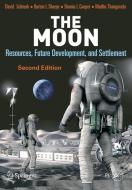 The Moon di Bonnie L. Cooper, David Schrunk, Burton Sharpe, Madhu Thangavelu edito da Springer New York