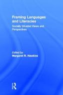 Framing Languages and Literacies edito da Taylor & Francis Ltd