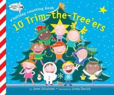 10 Trim-the-tree\'ers di Janet Schulman, Linda Davick edito da Random House Usa Inc