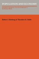 Population and Economy di Rotberg, Rotberg Rotberg, Rabb Theodore K. edito da Cambridge University Press