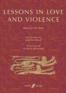 Lessons in Love and Violence (Libretto) edito da Faber Music Ltd