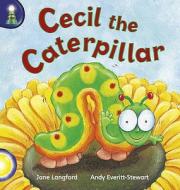 Lighthouse Year 1 Yellow: Cecil The Caterpillar di Jane Langford edito da Pearson Education Limited