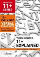 11+ Explained: Verbal Reasoning di GL Assessment edito da Gl Assessment