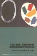 The BNC Handbook di Guy Aston, Lou Burnard edito da Edinburgh University Press