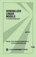 Generalized Linear Models di Jeff Gill edito da SAGE Publications, Inc