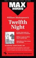 Twelfth Night (Maxnotes Literature Guides) di Frederic Kolman edito da RES & EDUCATION ASSN