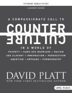Counter Culture - Teen Bible Study Leader Kit di David Platt edito da LIFEWAY CHURCH RESOURCES