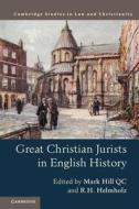 Great Christian Jurists in English History di Mark Hill edito da Cambridge University Press