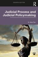 Judicial Process and Judicial Policymaking di G. Alan Tarr edito da Taylor & Francis Ltd
