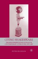 Citing Shakespeare di Peter Erikson edito da Palgrave Macmillan