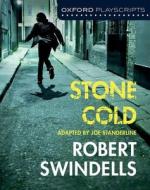 Oxford Playscripts: Stone Cold di Joe Standerline edito da OUP Oxford