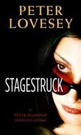 Stagestruck di Peter Lovesey edito da Thorndike Press