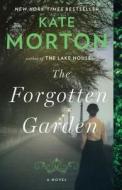 The Forgotten Garden di Kate Morton edito da WASHINGTON SQUARE