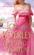 Tempting Fortune di Jo Beverley edito da Kensington Publishing