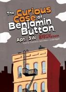 The Curious Case of Benjamin Button, Apt 3W di Gabriel Brownstein edito da Blackstone Audiobooks