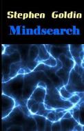 Mindsearch di Stephen Goldin edito da Createspace
