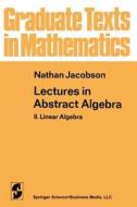 Lectures in Abstract Algebra di N. Jacobson edito da Springer New York