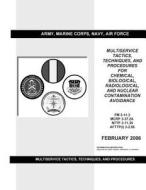 FM 3-11.3 McRp 3-37.2a Nttp 3-11.25 Afttp(i) 3-2.56 Multiservice Tactics Techniques, and Procedures for Chemical, Biological, Radiological, and Nuclea di United States Government Us Army edito da Createspace