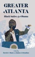 Greater Atlanta di Derek C Maus edito da University Press Of Mississippi