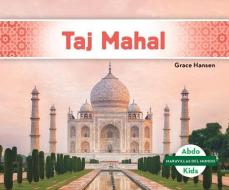 Taj Mahal (Taj Mahal) di Grace Hansen edito da ABDO KIDS