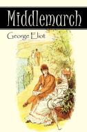 Middlemarch di George Eliot edito da Simon & Brown
