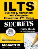 Ilts Business, Marketing, and Computer Education (171) Exam Secrets Study Guide: Ilts Test Review for the Illinois Licen edito da MOMETRIX MEDIA LLC